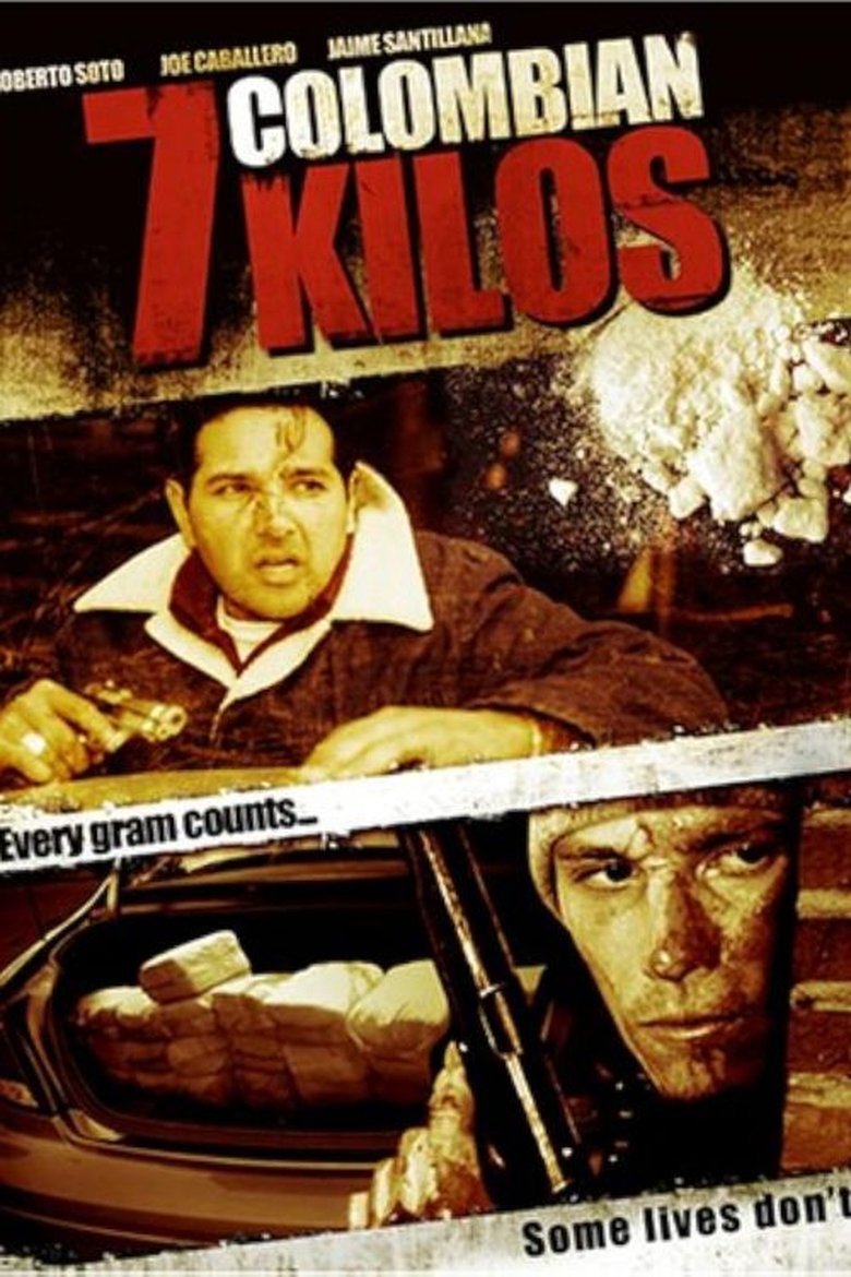 Poster of 7 Colombian Kilos