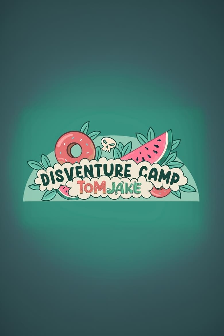 Poster of Disventure Camp: Tom-Jake