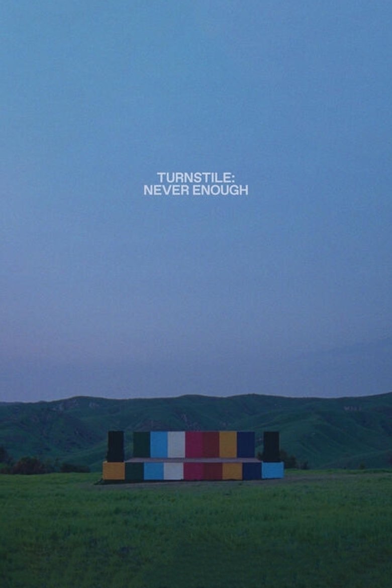 Poster of TURNSTILE: NEVER ENOUGH