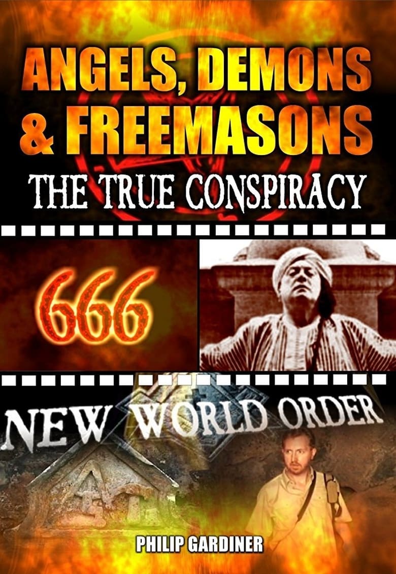 Poster of Angels, Demons and Freemasons: The True Conspiracy