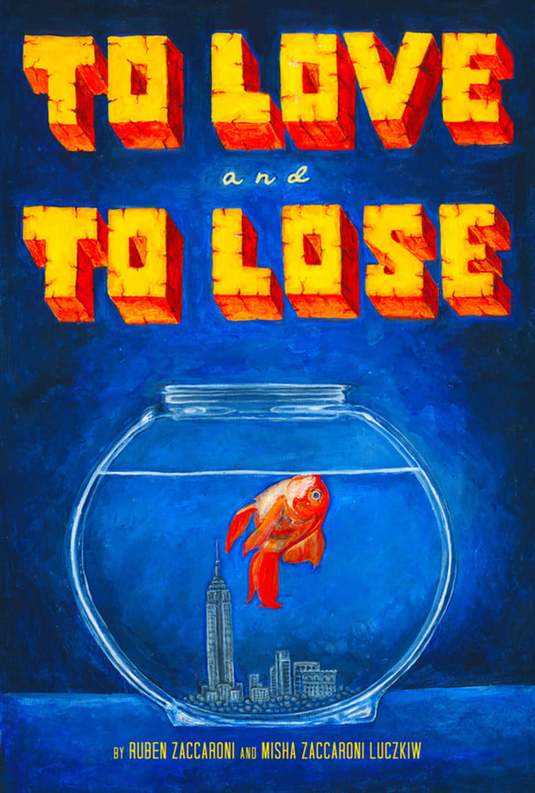 Poster of To Love & To Lose