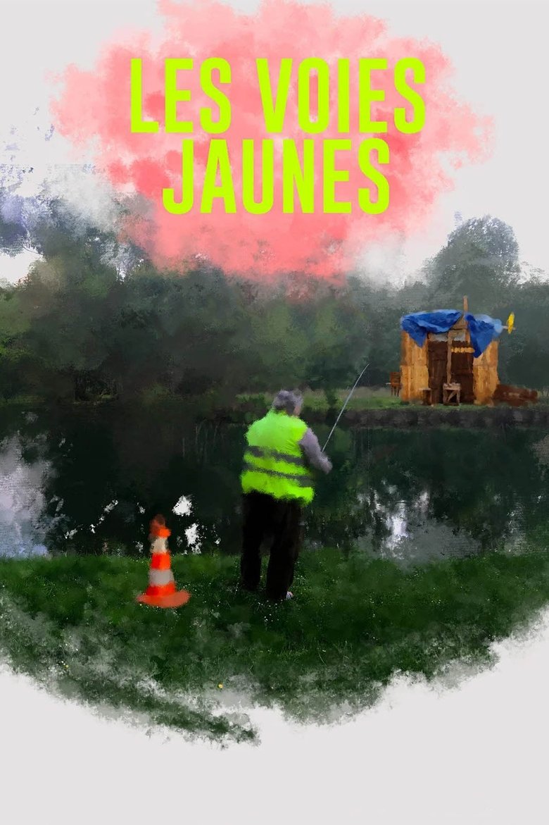 Poster of Les voies jaunes