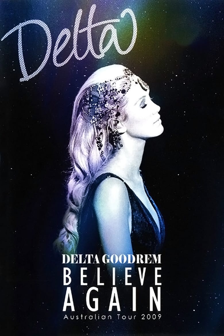 Poster of Delta Goodrem: Believe Again