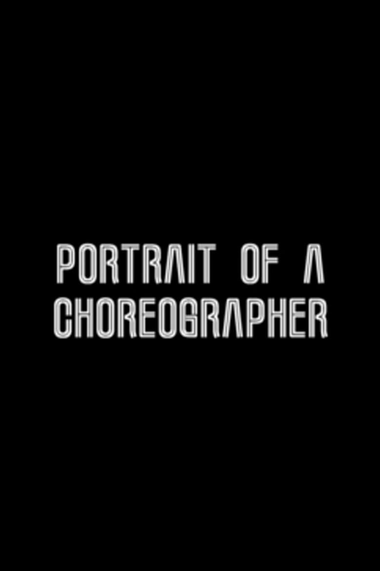 Poster of Portrait of a Choreographer