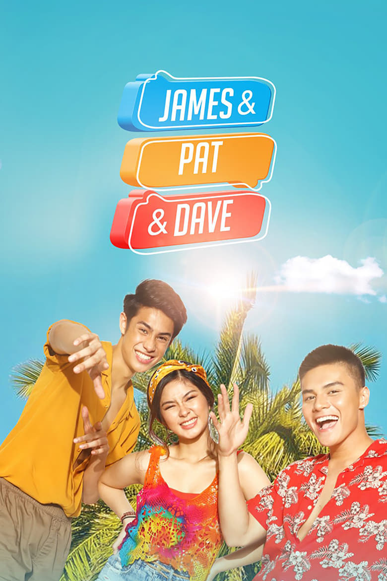 Poster of James & Pat & Dave