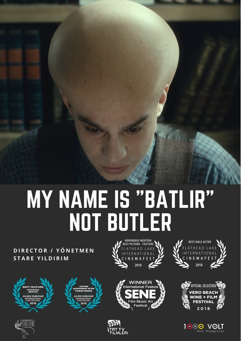 Poster of My Name is Batlir, not Butler