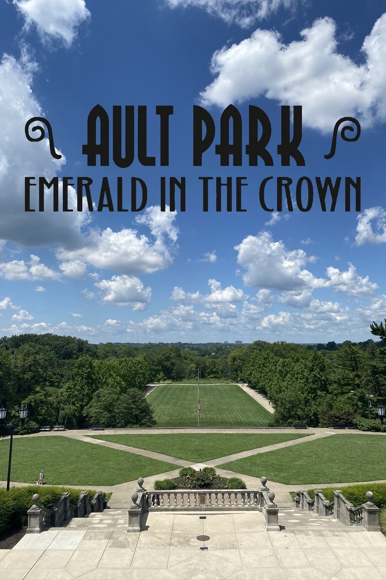 Poster of Ault Park: Emerald in the Crown