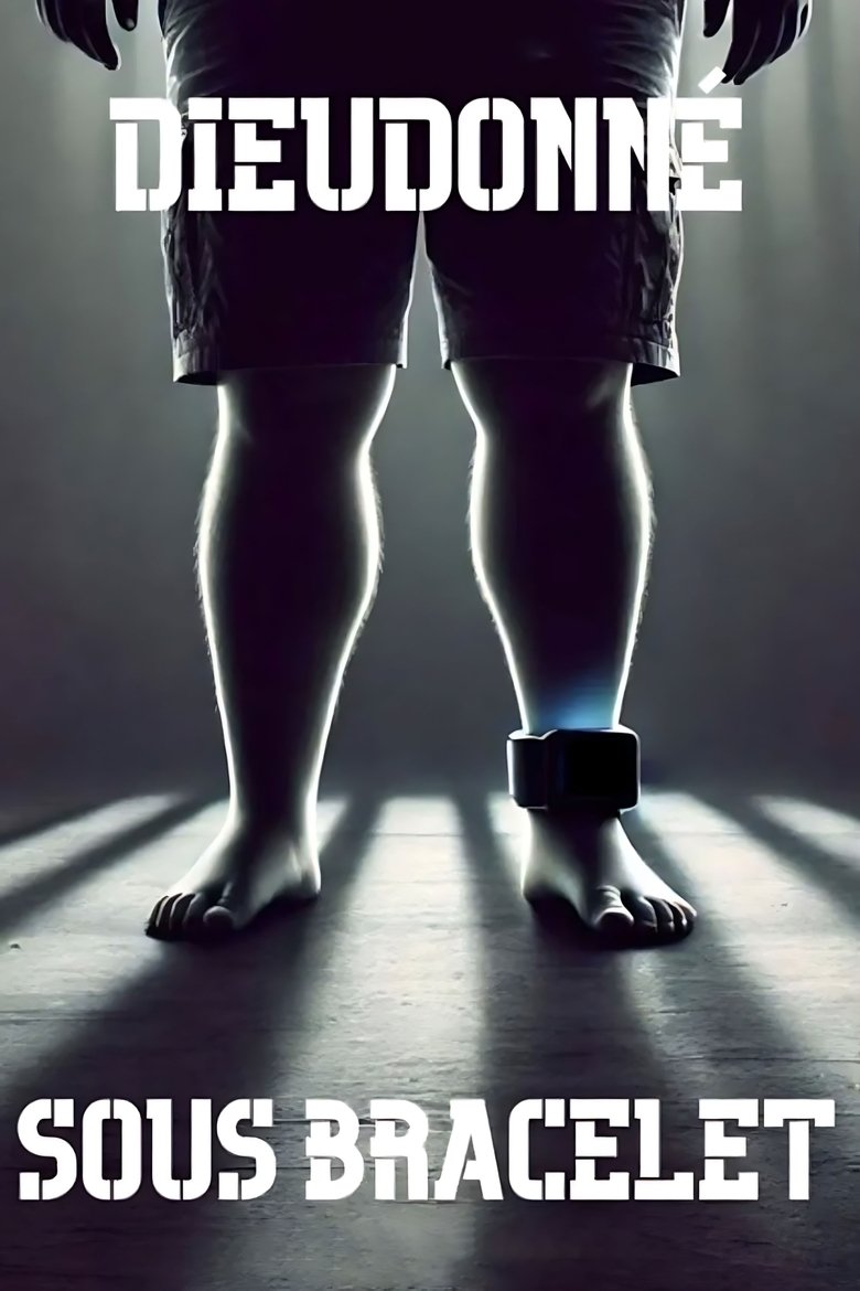 Poster of Dieudonné - Sous Bracelet