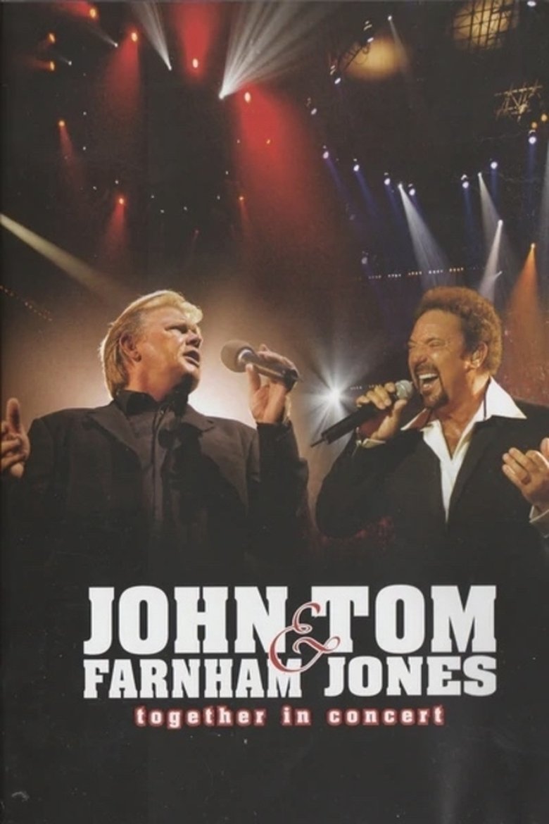 Poster of John Farnham & Tom Jones: Together  in Concert