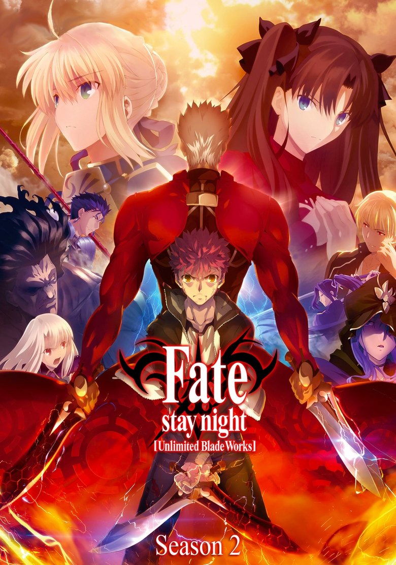Poster of Episodes in Fate Stay Night [Unlimited Blade Works] - Season 2 - Season 2