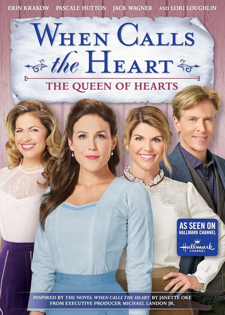 Poster of When Calls the Heart: The Queen of Hearts