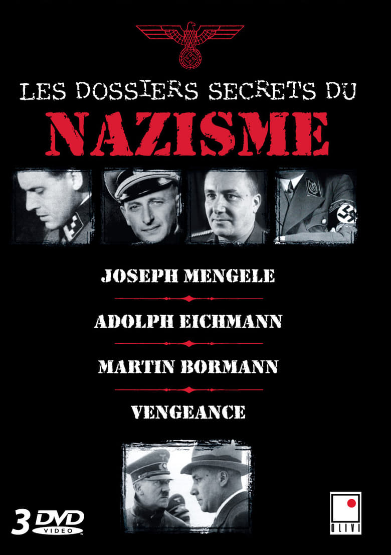 Poster of Les dossiers secrets du nazisme