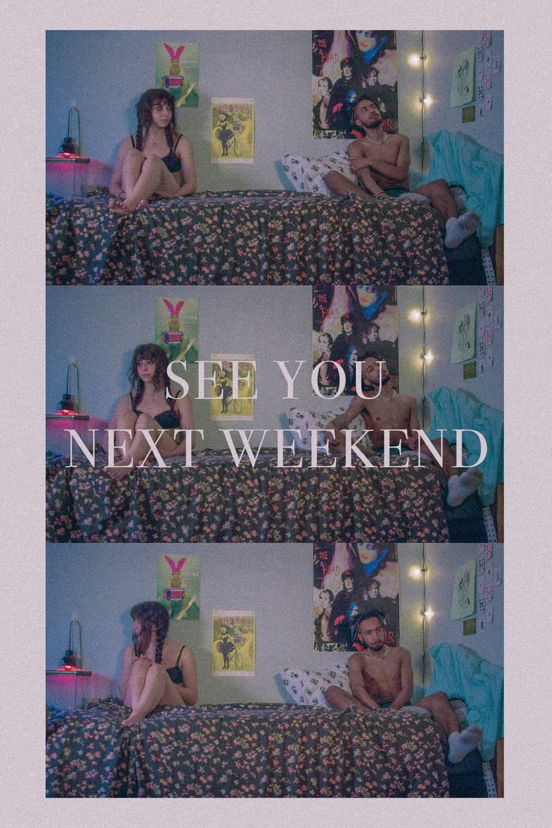 Poster of See You Next Weekend