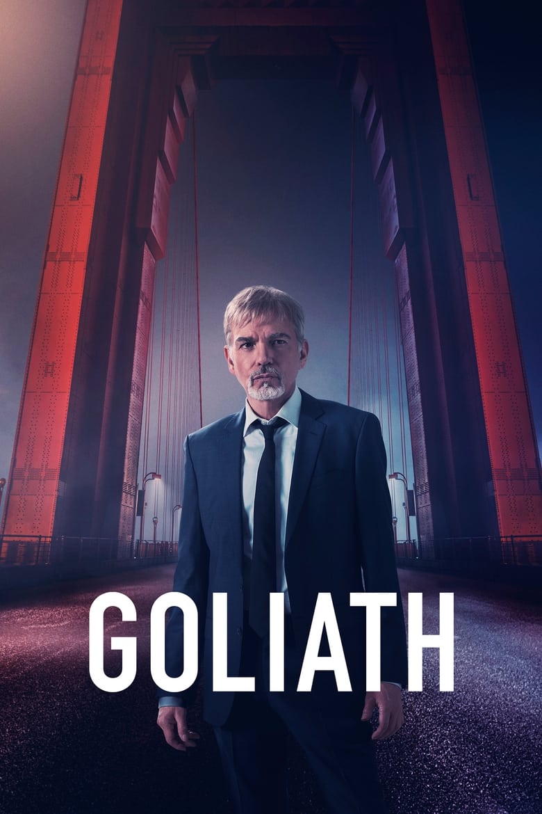 Poster of Cast and Crew in Goliath - Season 4 - Episode 7 - Lawyer Trickery Bullshit