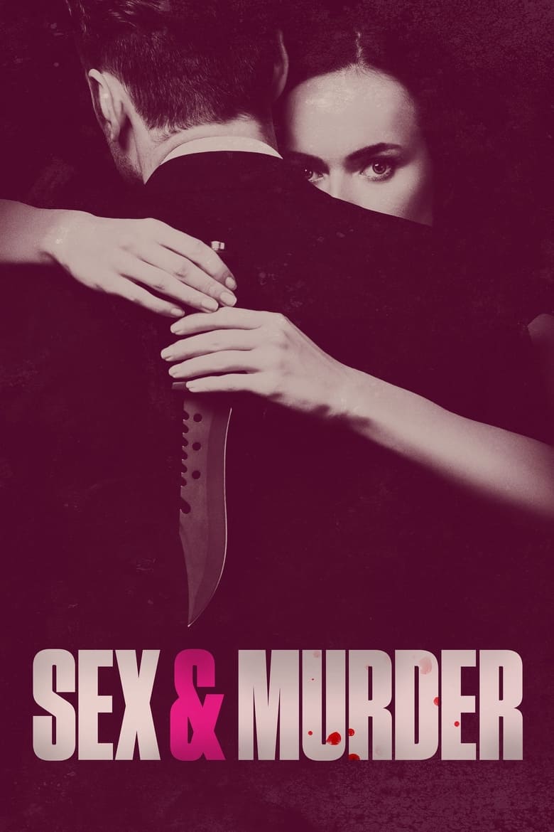 Poster of Episodes in Sex & Murder - Season 3 - Season 3