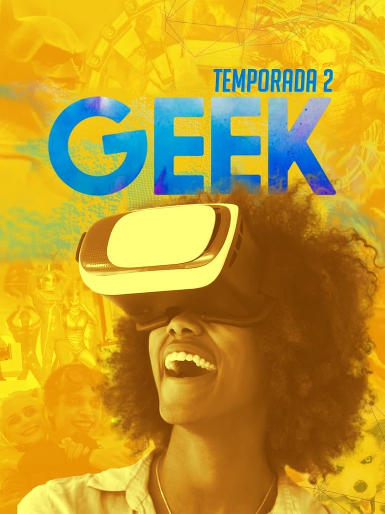 Poster of Cast and Crew in Geek - Season 2 - Episode 5 - Episode 5