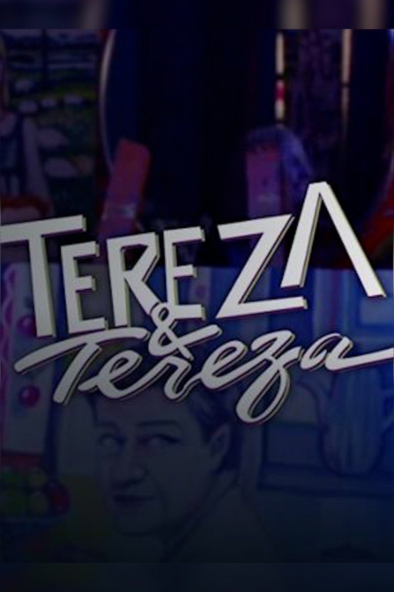 Poster of Tereza & Tereza