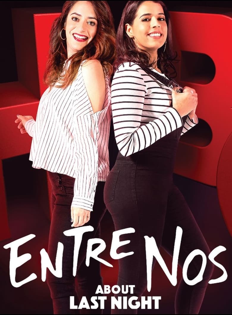 Poster of Entre Nos: About Last Night