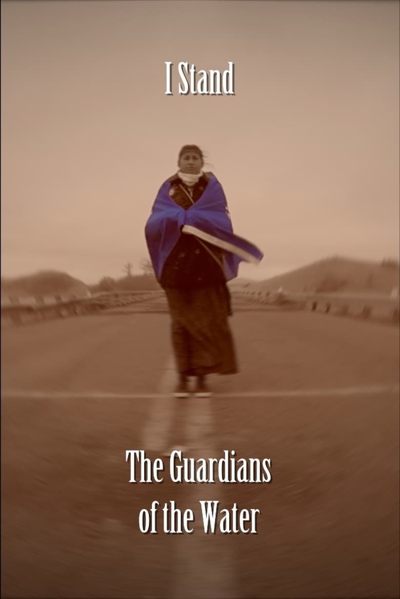 Poster of I Stand: The Guardians of the Water