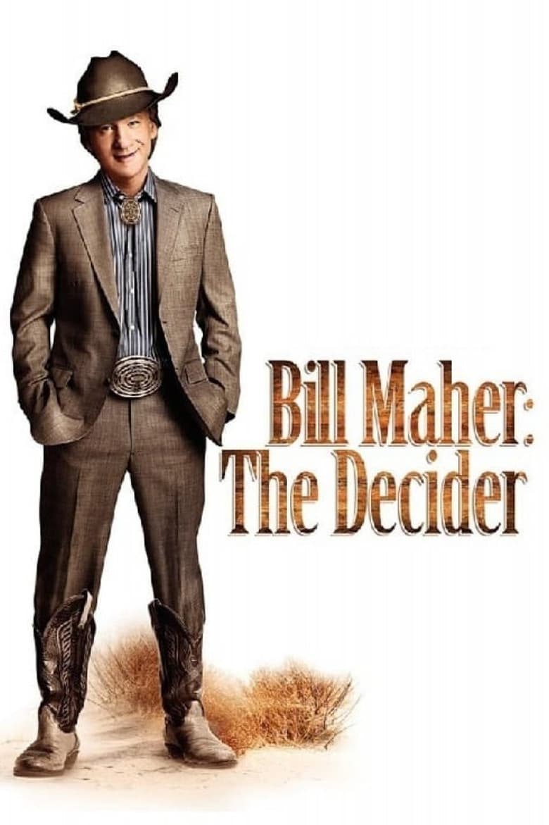 Poster of Bill Maher: The Decider