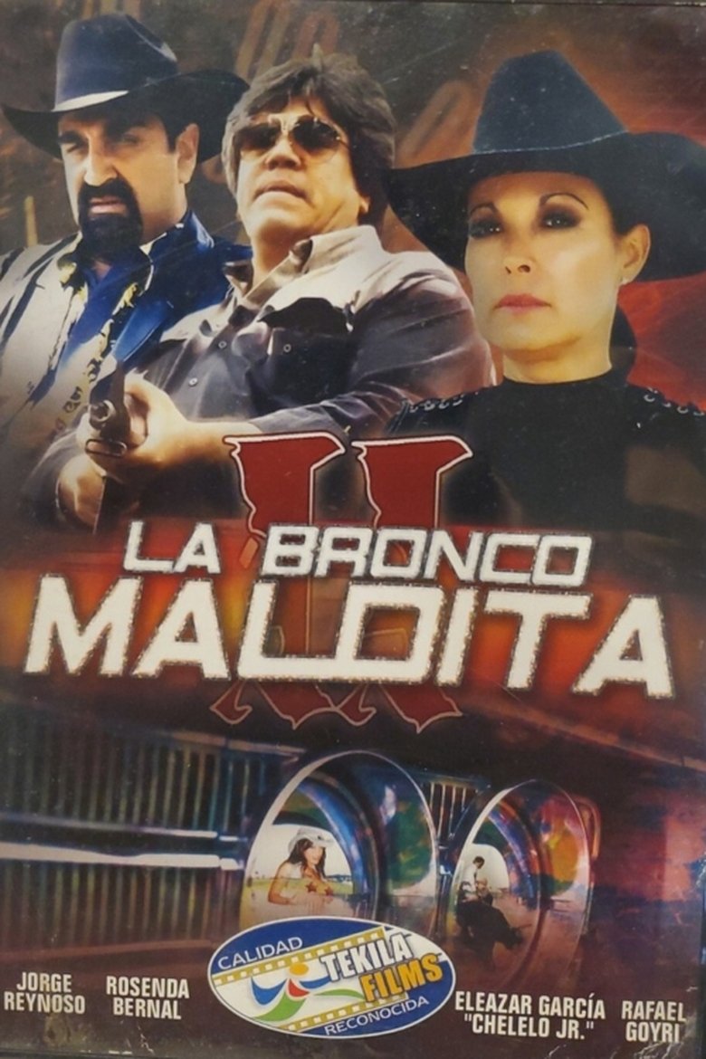 Poster of La Bronco Maldita 2