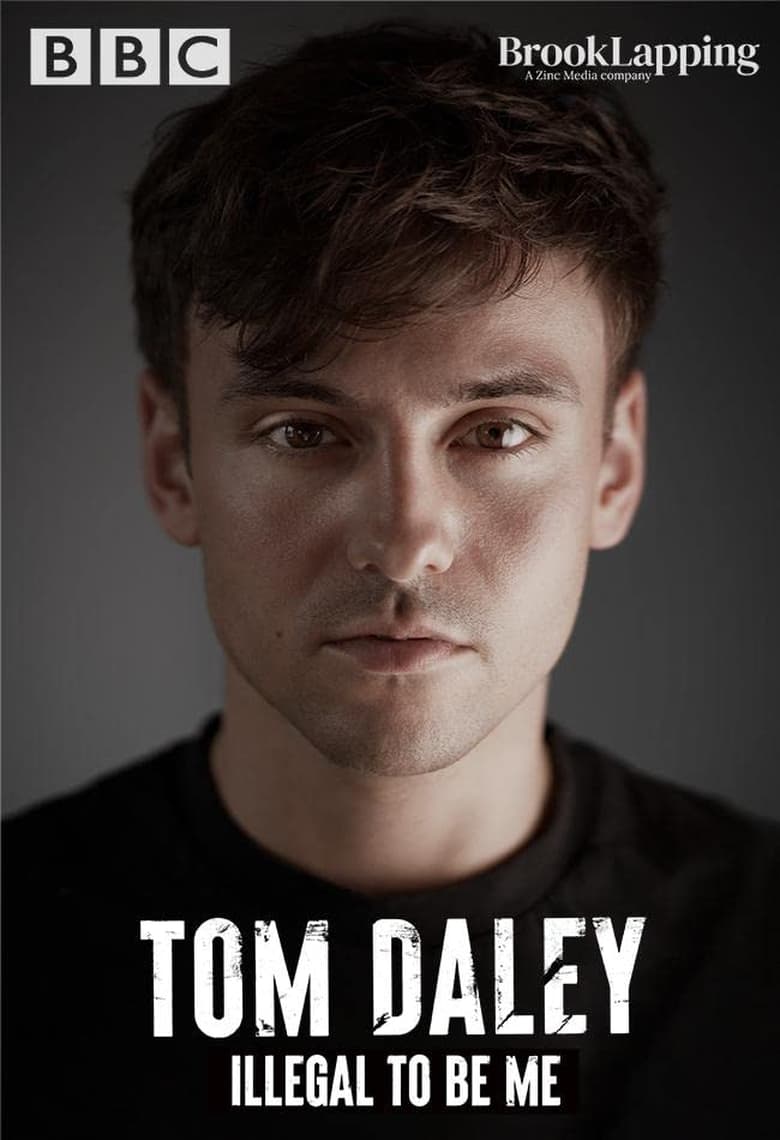 Poster of Tom Daley: Illegal to Be Me