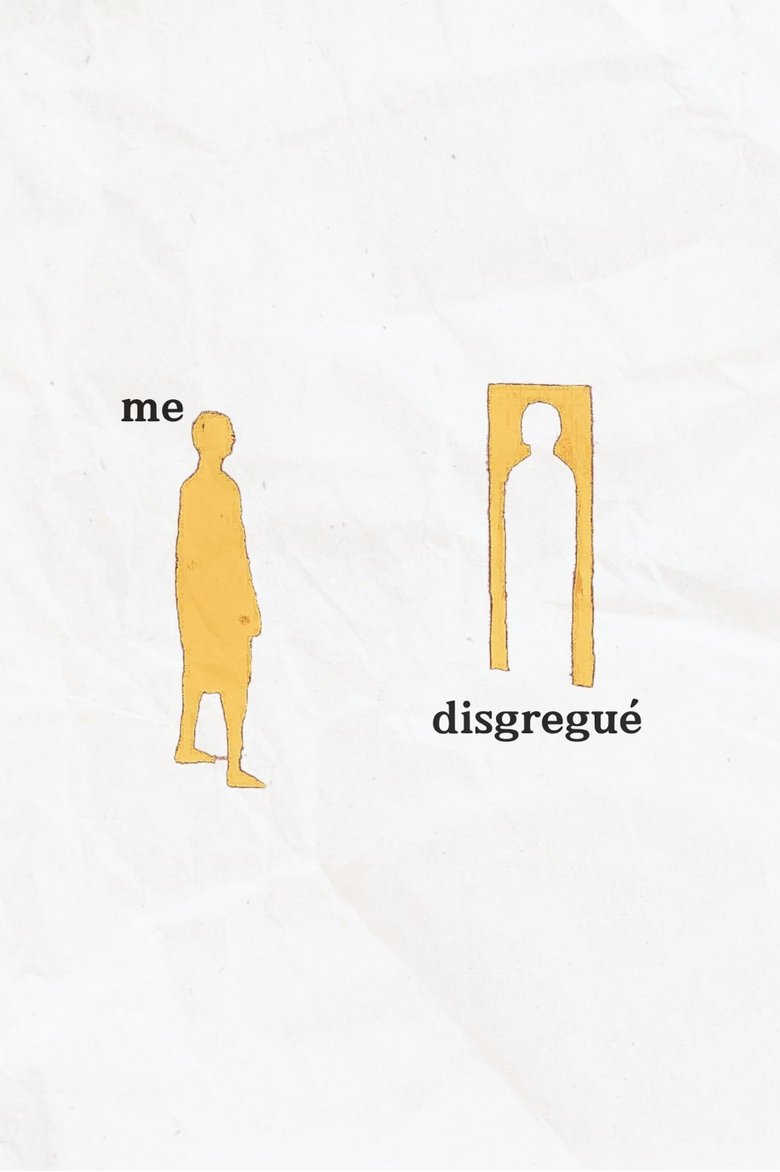 Poster of me disgregué