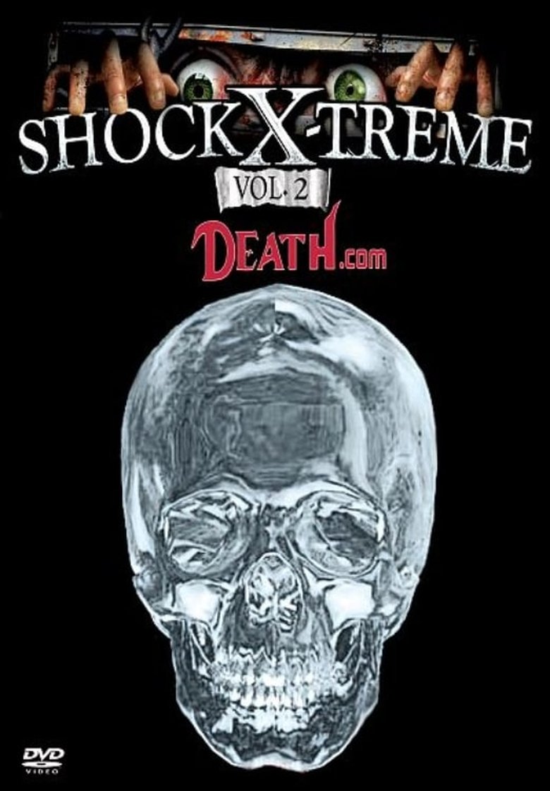 Poster of Shock-X-Treme Vol 2: Death.com