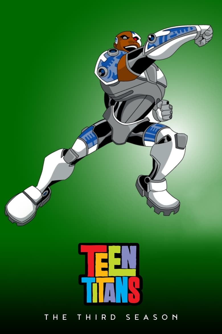 Poster of Cast and Crew in Teen Titans - Season 3 - Episode 10 - Can I Keep Him?