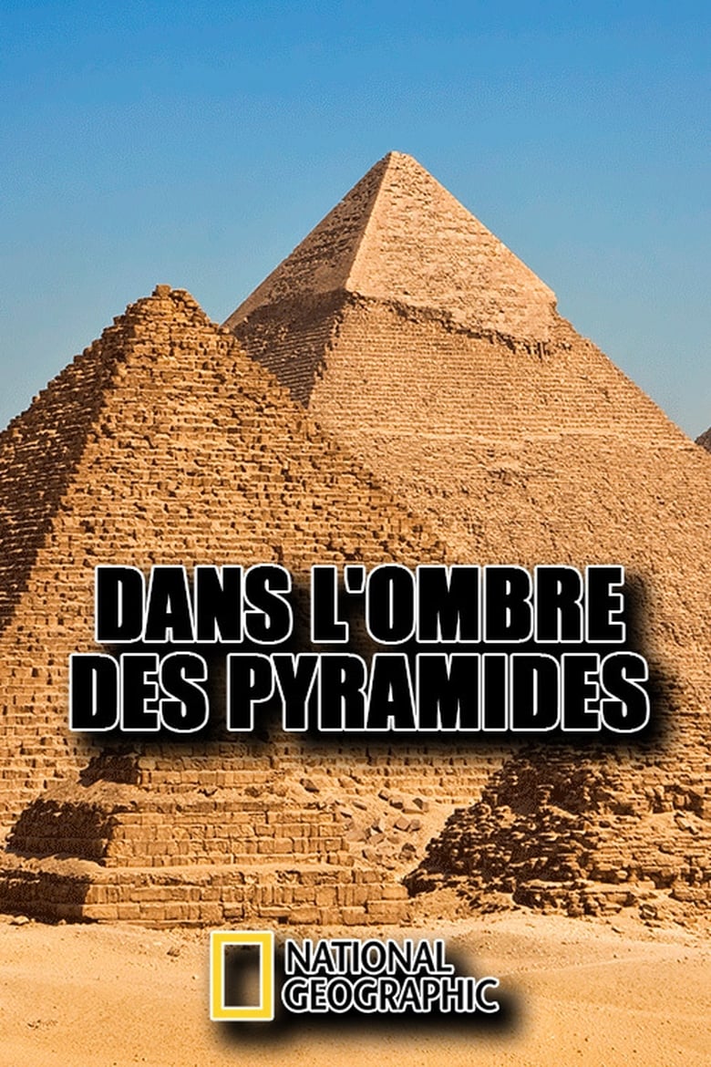 Poster of Dans l'ombre des pyramides