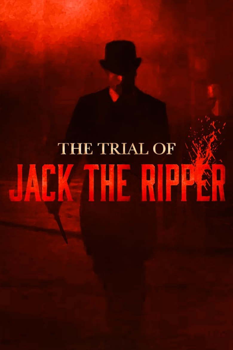 Poster of The Trial of Jack the Ripper