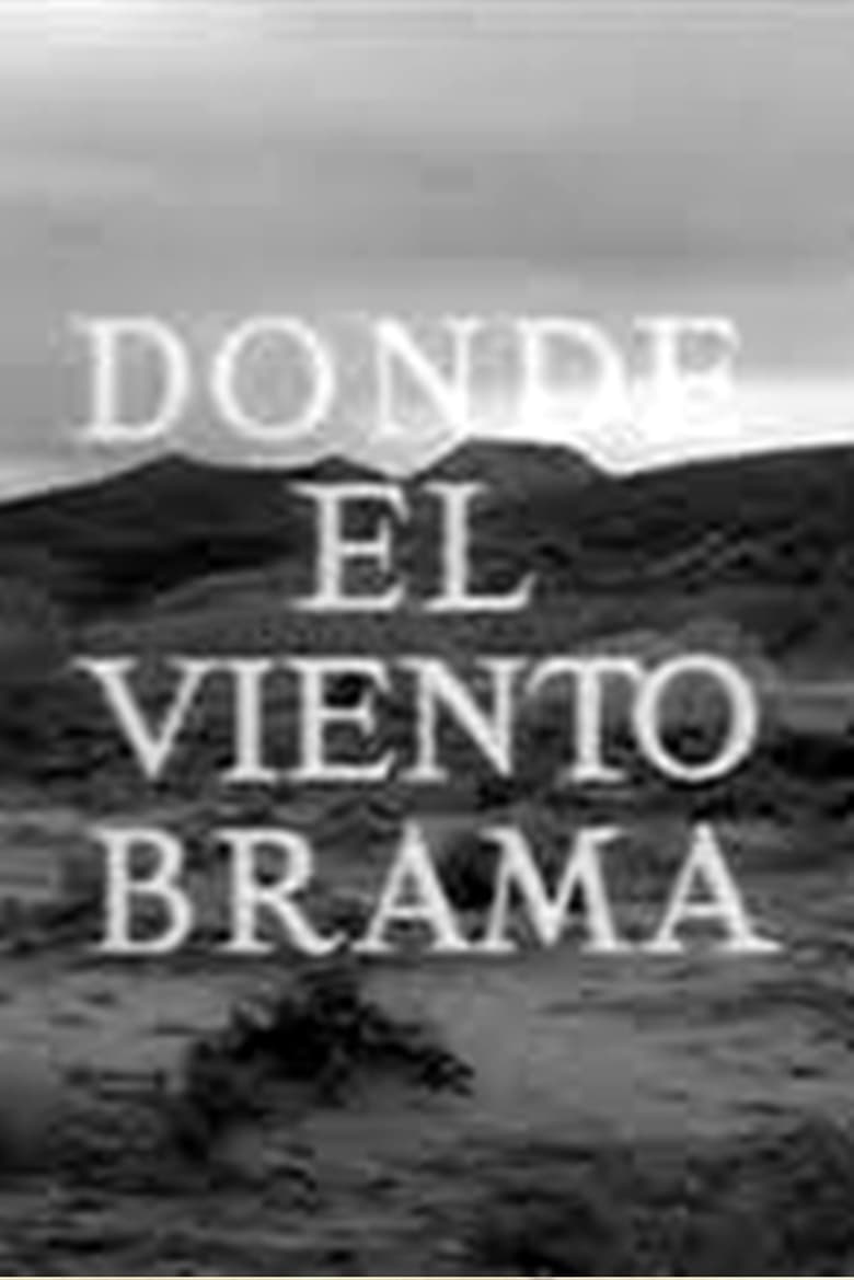 Poster of Allá donde el viento brama