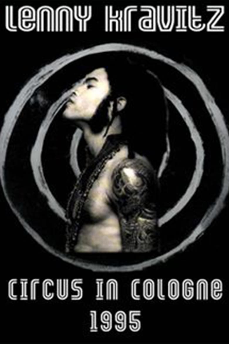 Poster of Lenny Kravitz - Circus In Cologne