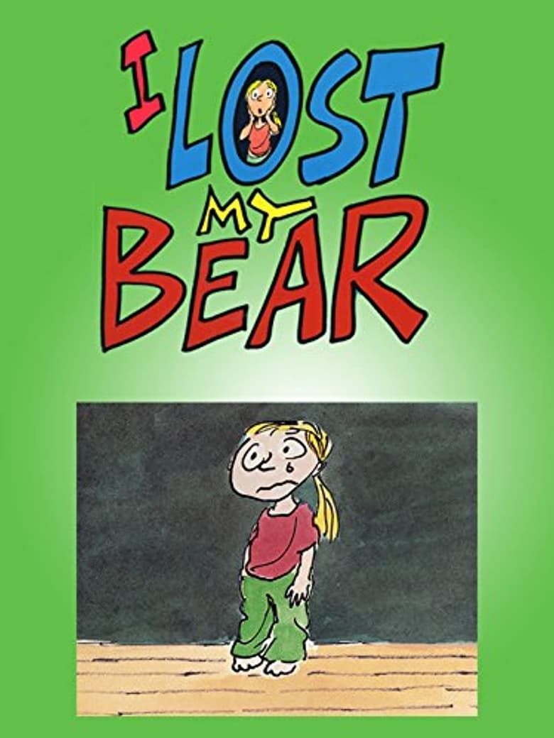 Poster of I Lost My Bear