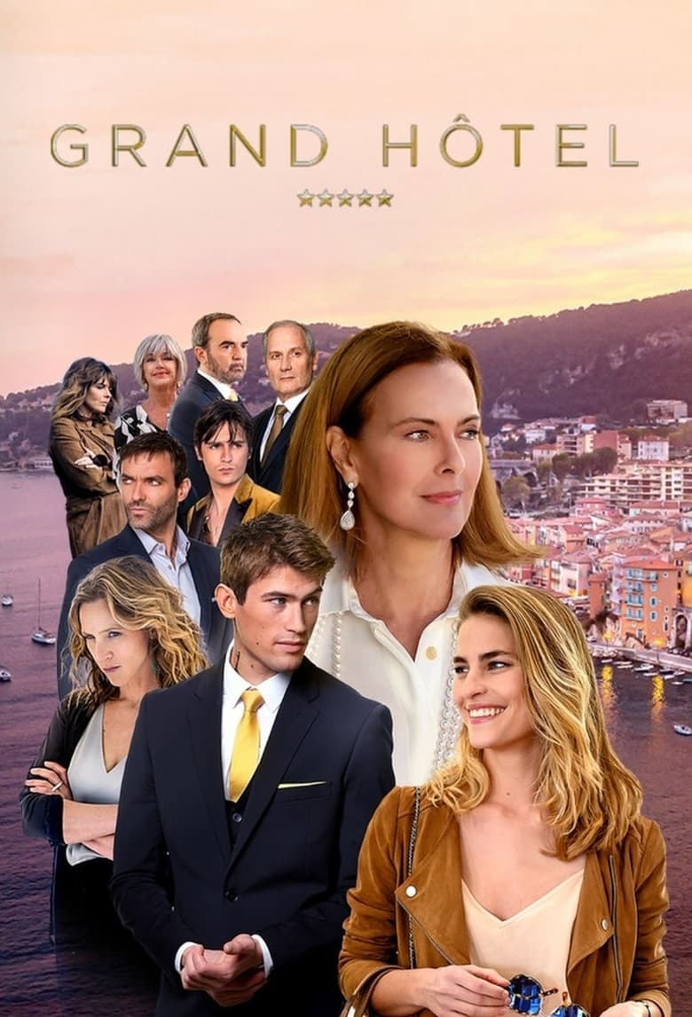 Poster of Episodes in Grand Hôtel - Season 1 - Season 1