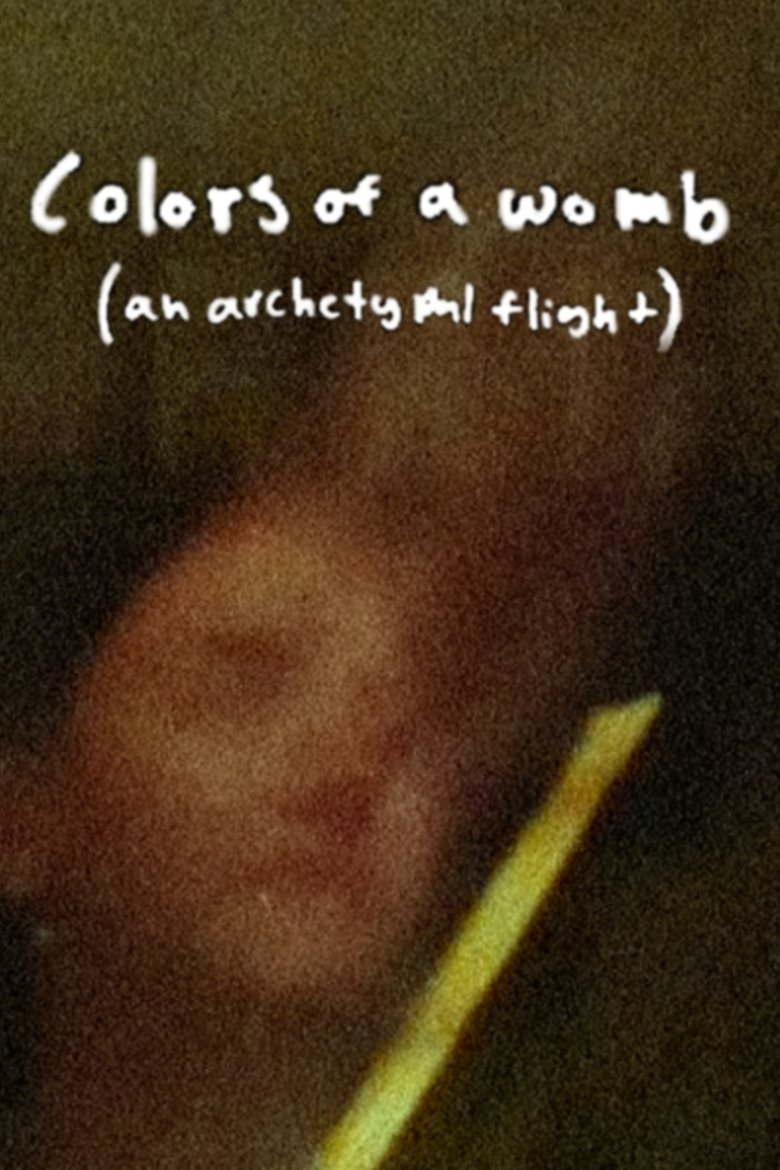 Poster of Colors of a Womb (an archetypal flight)