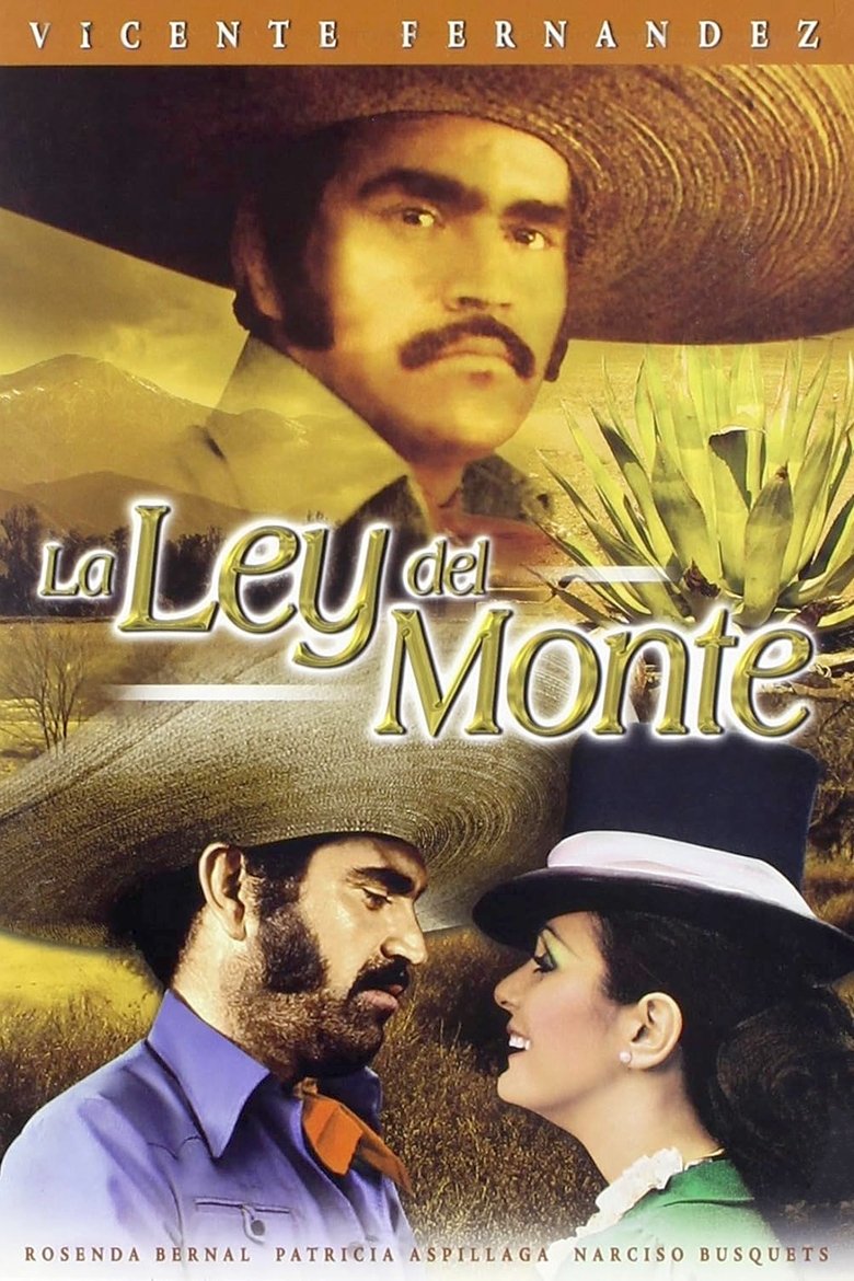 Poster of La ley del monte