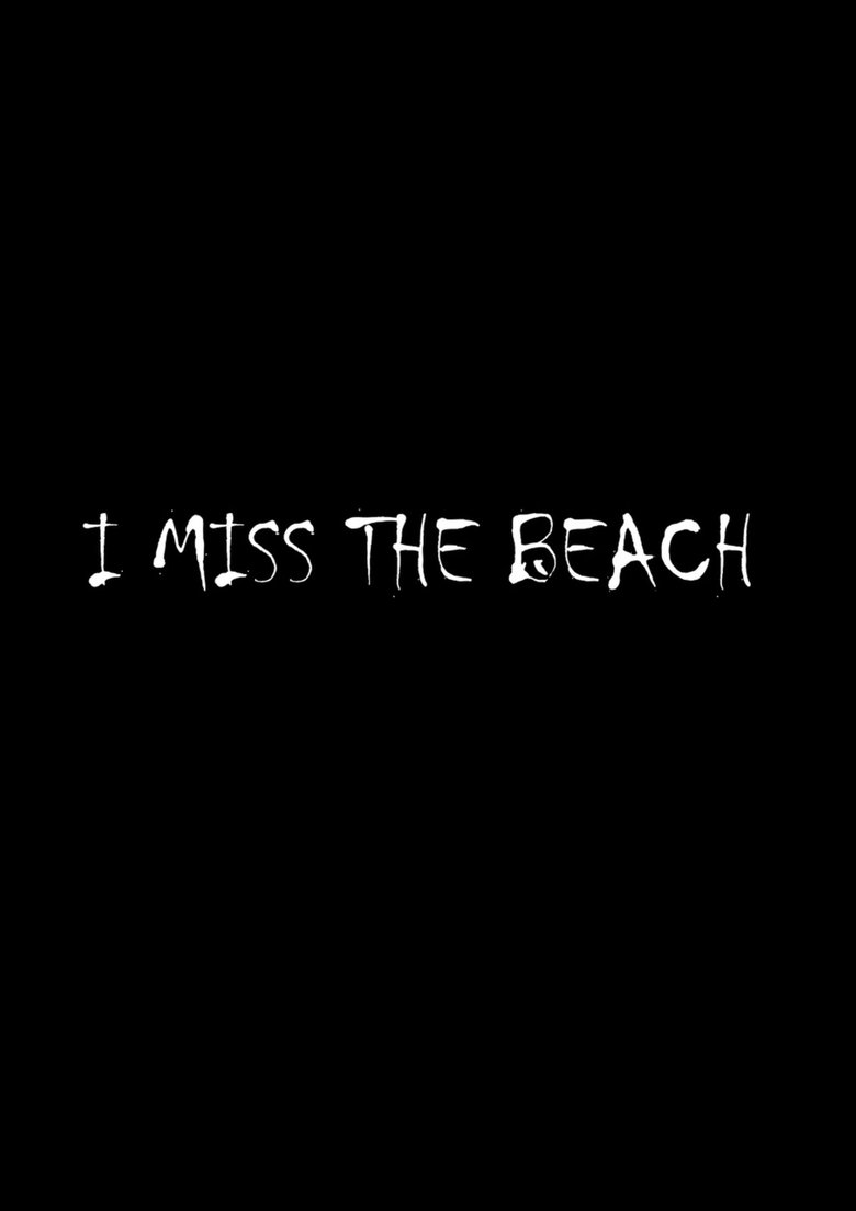 Poster of I miss the beach