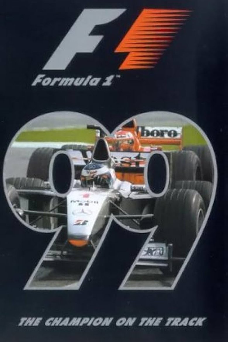 Poster of The Champion On The Track: The Official Review Of The 1999 FIA Formula One World Championship