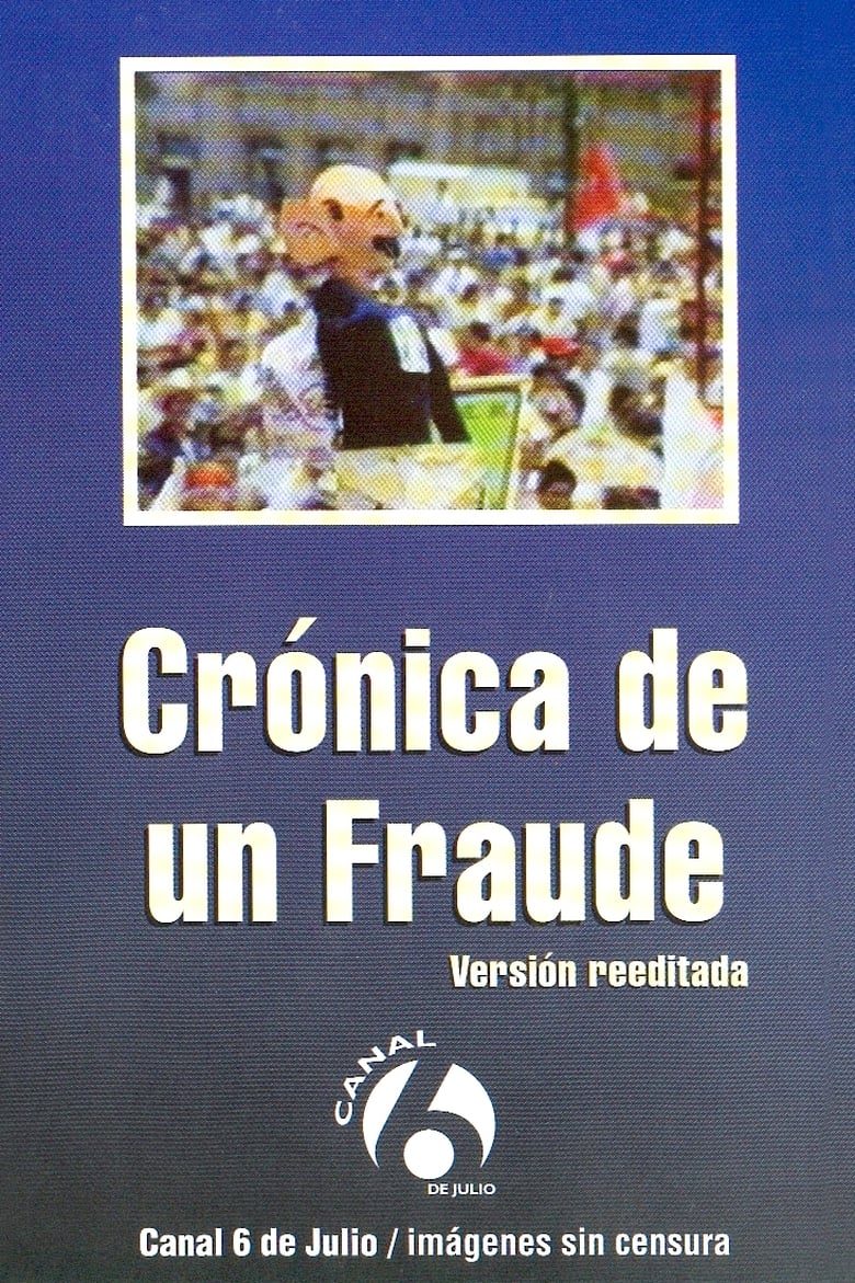 Poster of Crónica de un fraude