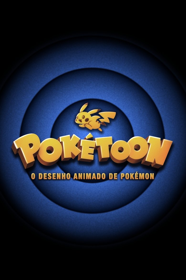 Poster of Episodes in POKÉTOON - Season 1 - Season 1