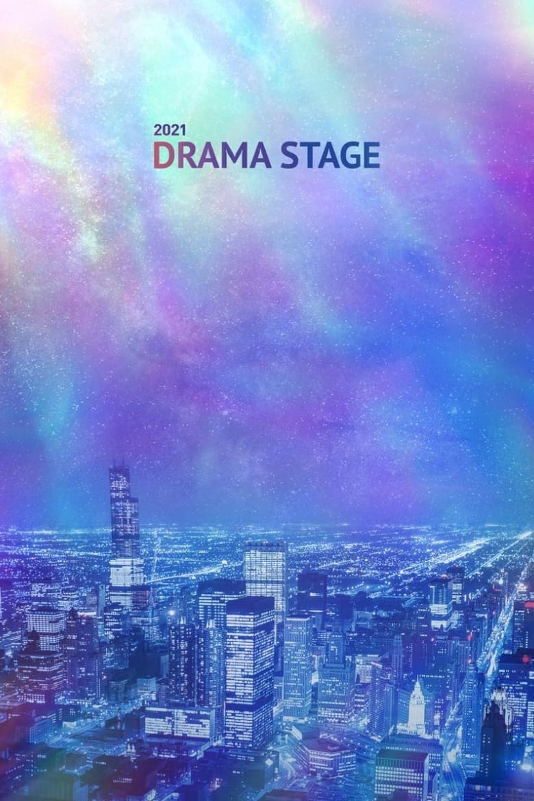 Poster of Episodes in Drama Stage - Drama Stage 2021 - Drama Stage 2021