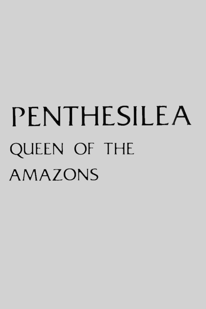 Poster of Penthesilea: Queen of the Amazons