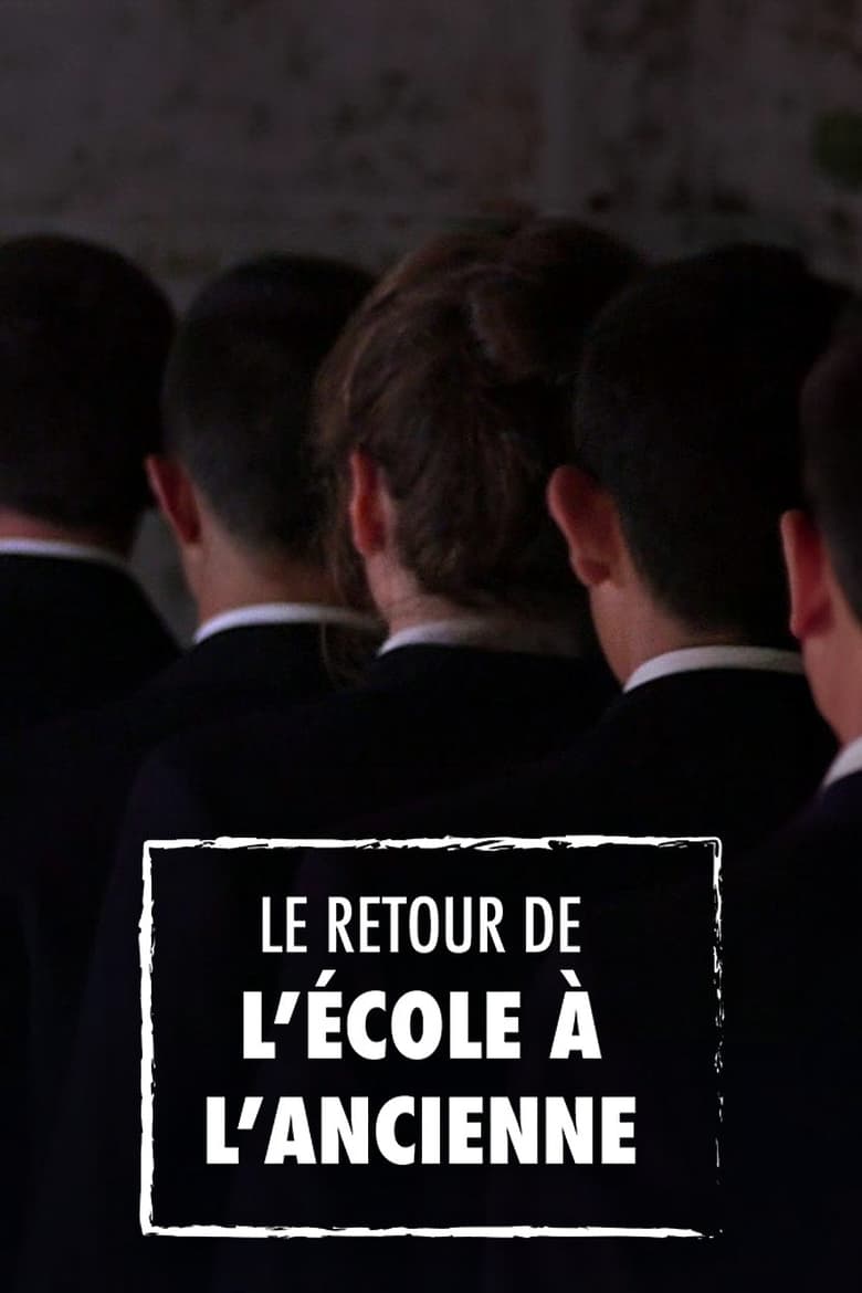 Poster of Le Retour de l'école à l'ancienne