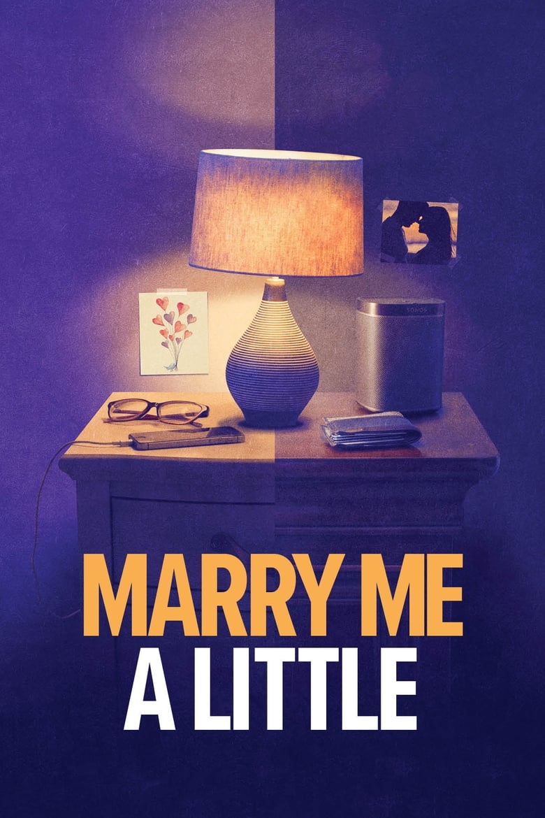 Poster of Marry Me a Little