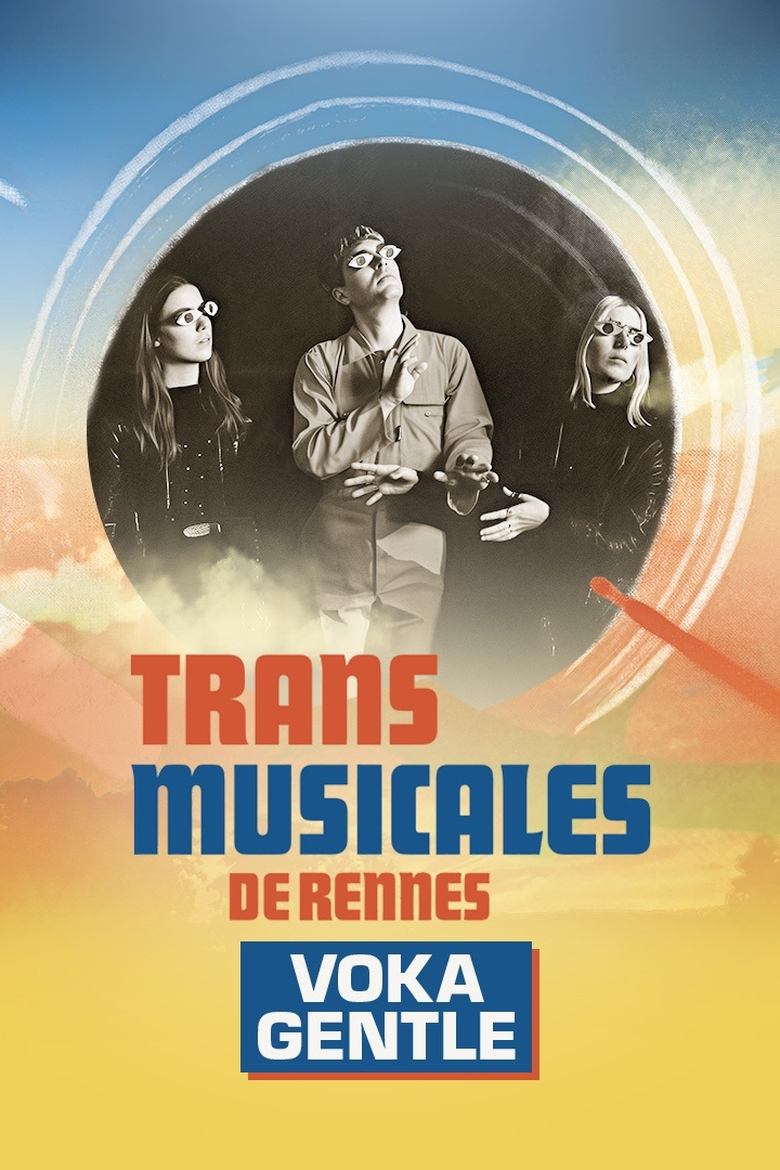 Poster of Voka Gentle en concert aux Trans Musicales de Rennes 2024