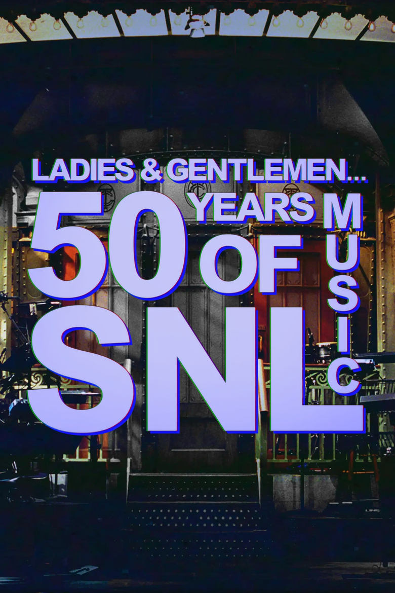 Poster of Ladies & Gentlemen... 50 Years of SNL Music