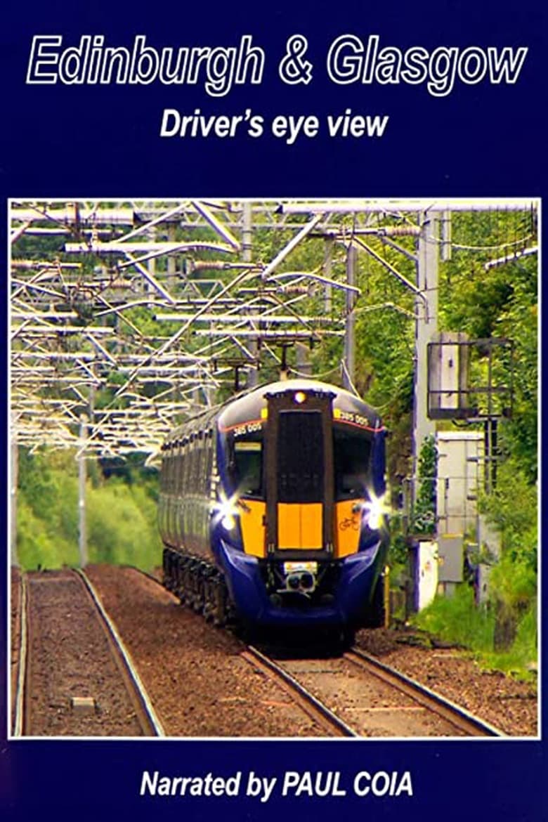 Poster of Edinburgh & Glasgow Driver's eye view