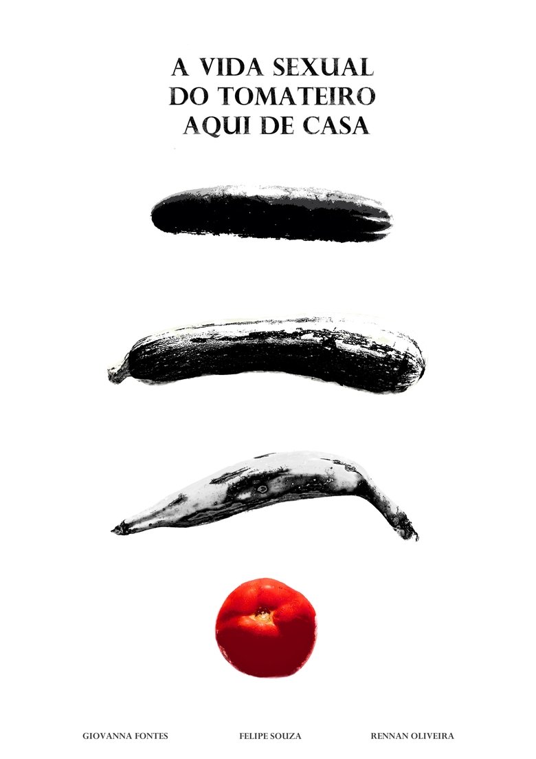 Poster of A Vida Sexual do Tomateiro Aqui de Casa