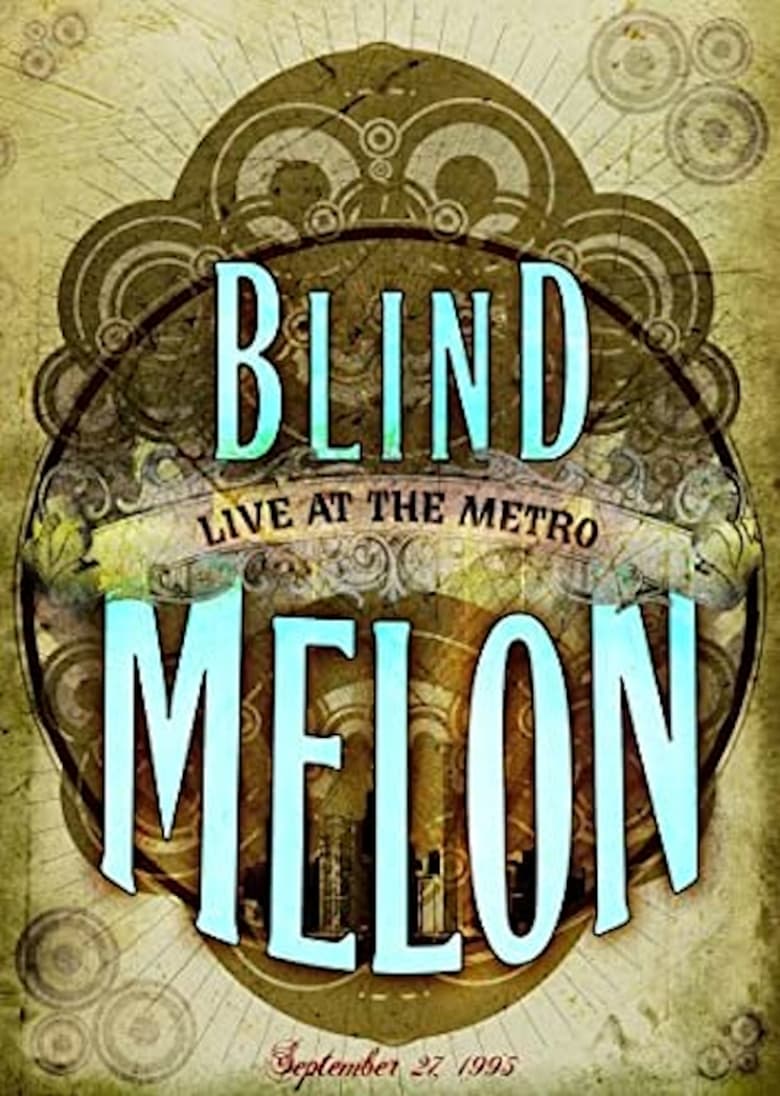 Poster of Blind Melon Live At The Metro